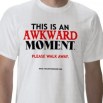 Awkward_moment_tshirt-p235746450468288630z7tqq_400-300x300